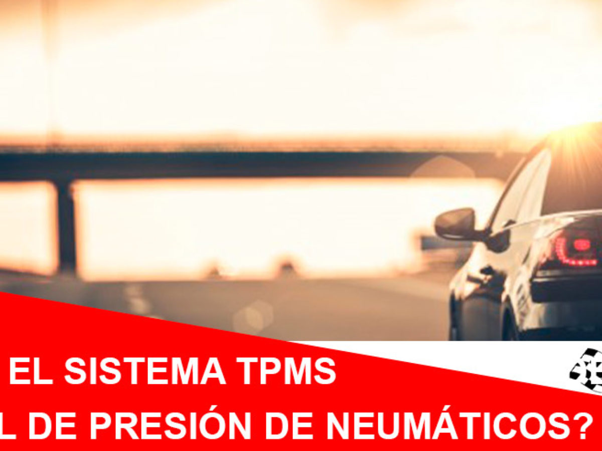 Descubre qué es TPMS y su importancia en tu carro