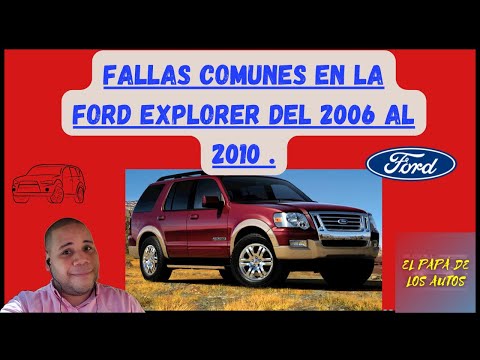 Problemas y quejas del Ford Explorer 2008: Todo lo que debes saber