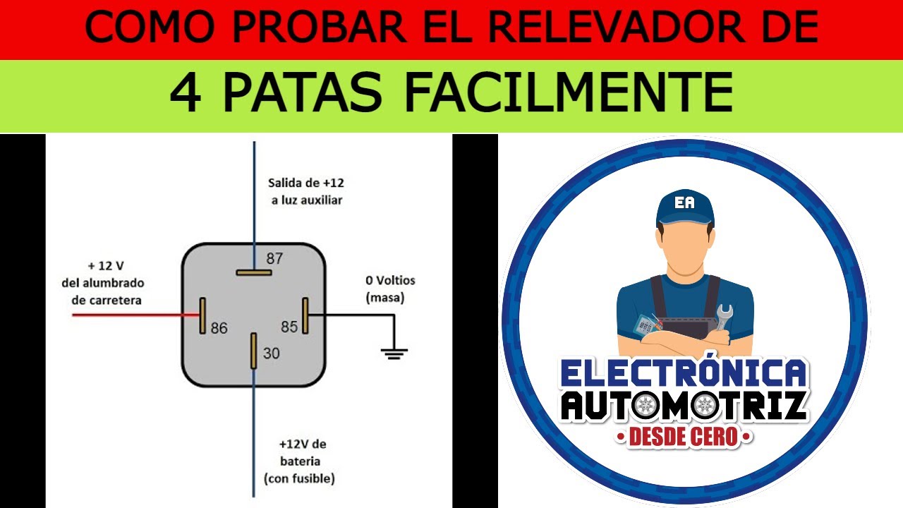 Todo lo que debes saber sobre el diagrama de relevador de 4 patas en automóviles