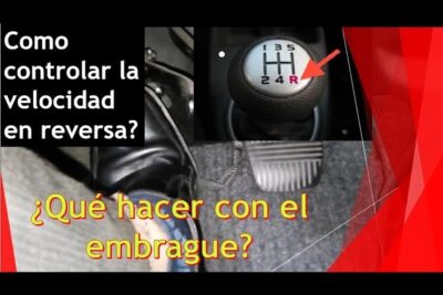 dar marcha atrás con el embrague